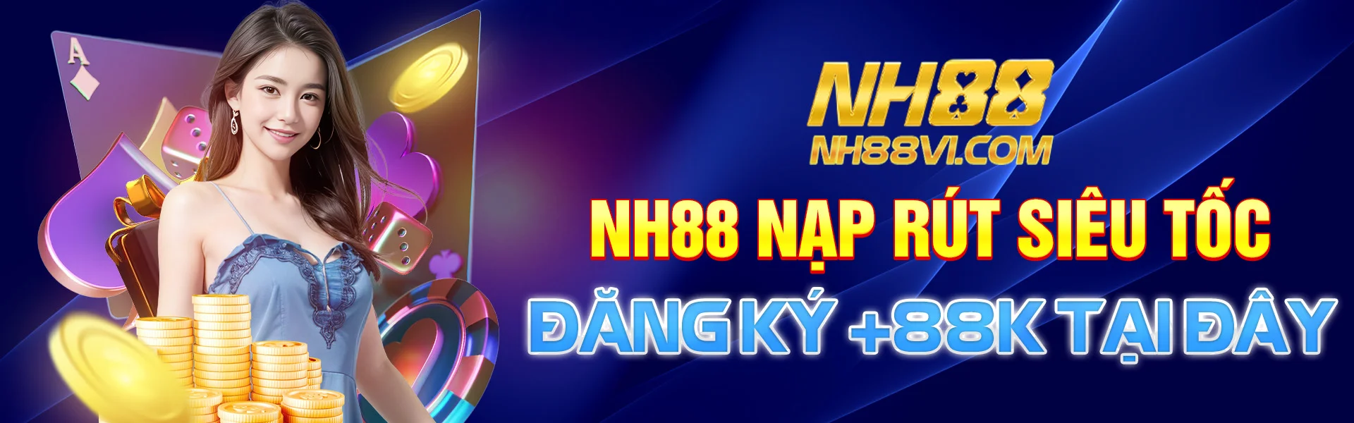 banner nh88 đăng ký nạp đầu
